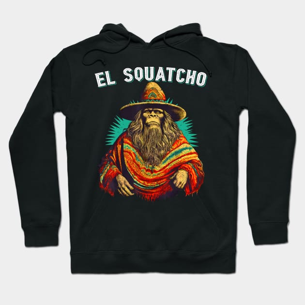 El Squatcho Bigfoot Saquatch Hoodie by celestewilliey